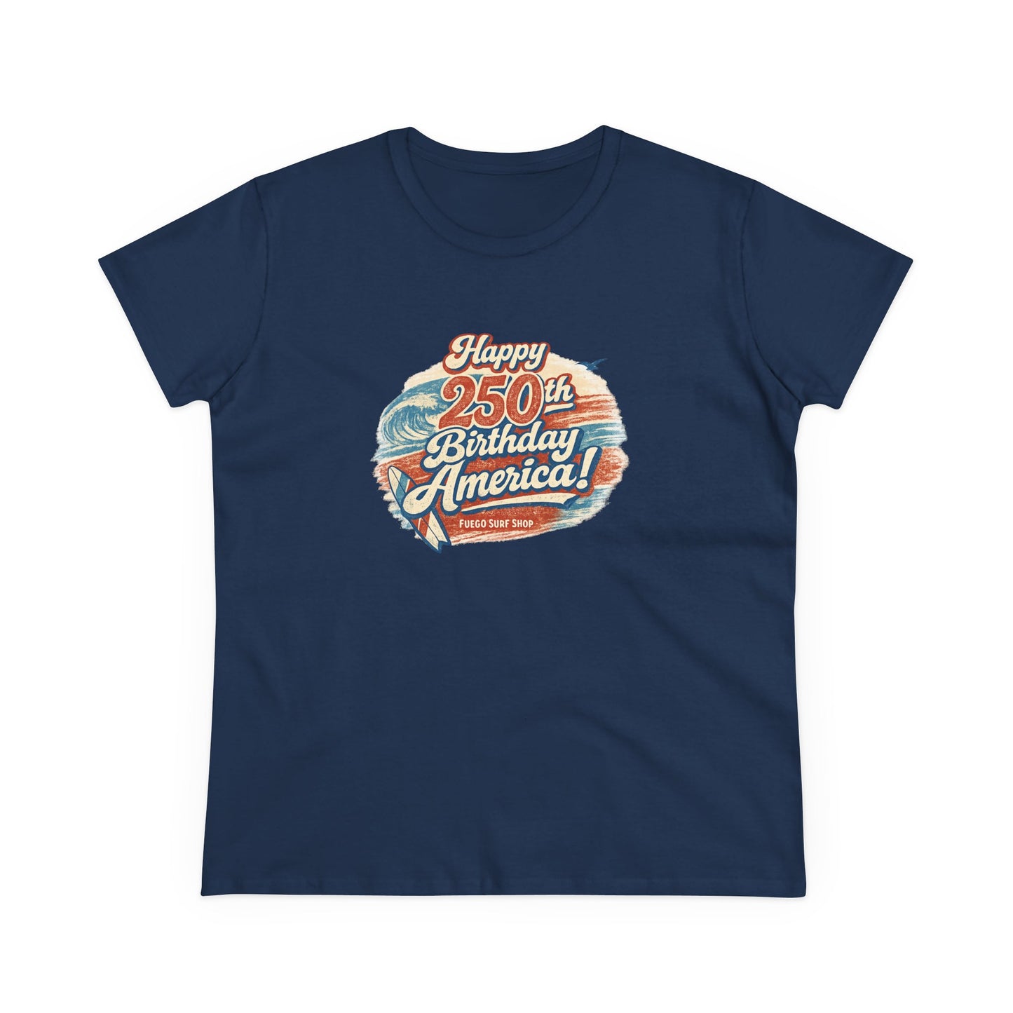 Happy 250th Birthday America Women's Tee