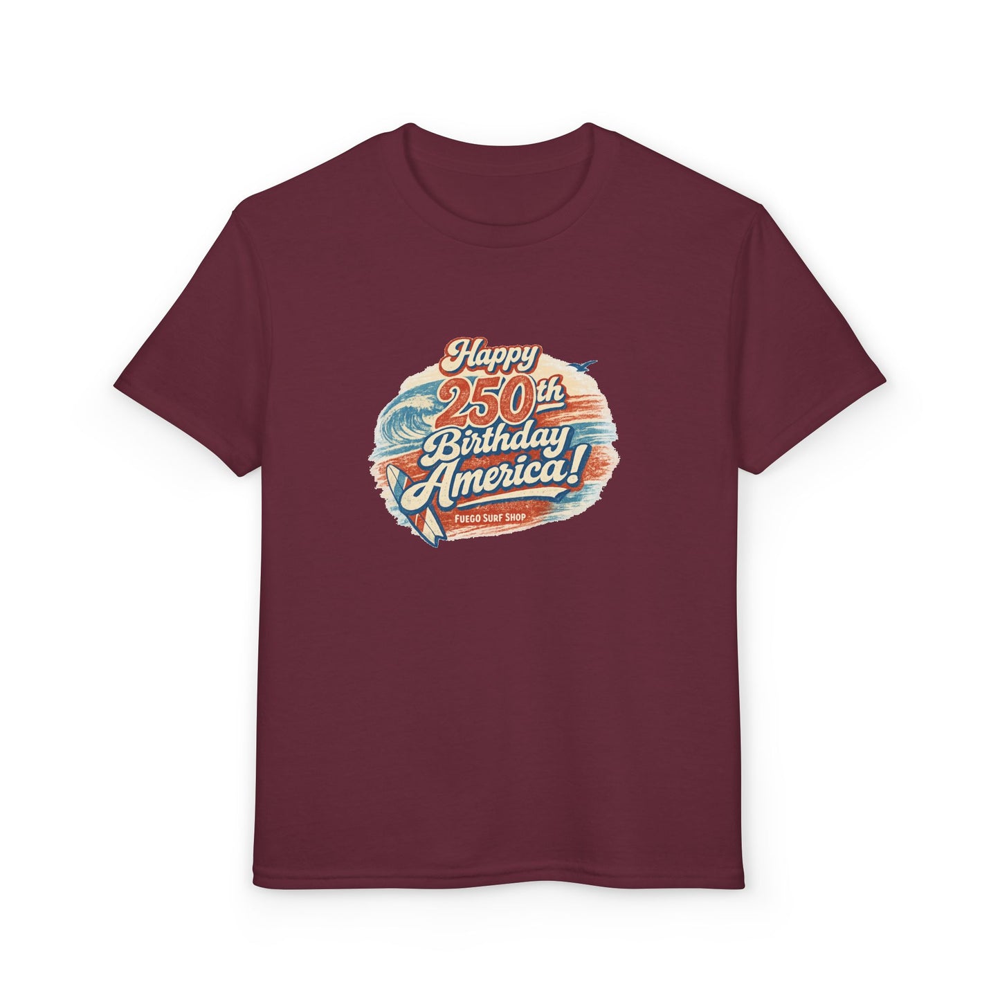 Happy 250th Birthday America! Youth T-Shirt
