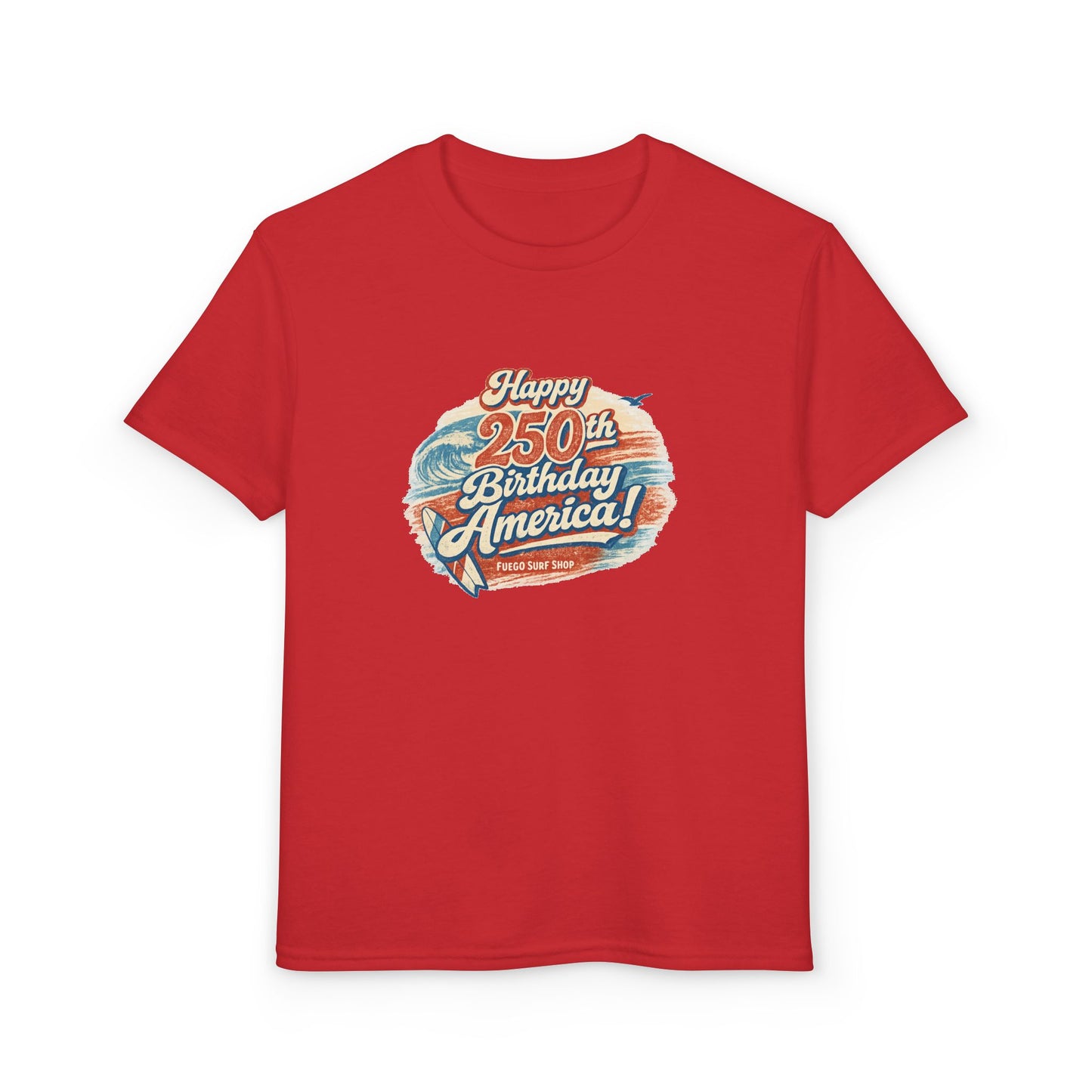 Happy 250th Birthday America! Youth T-Shirt