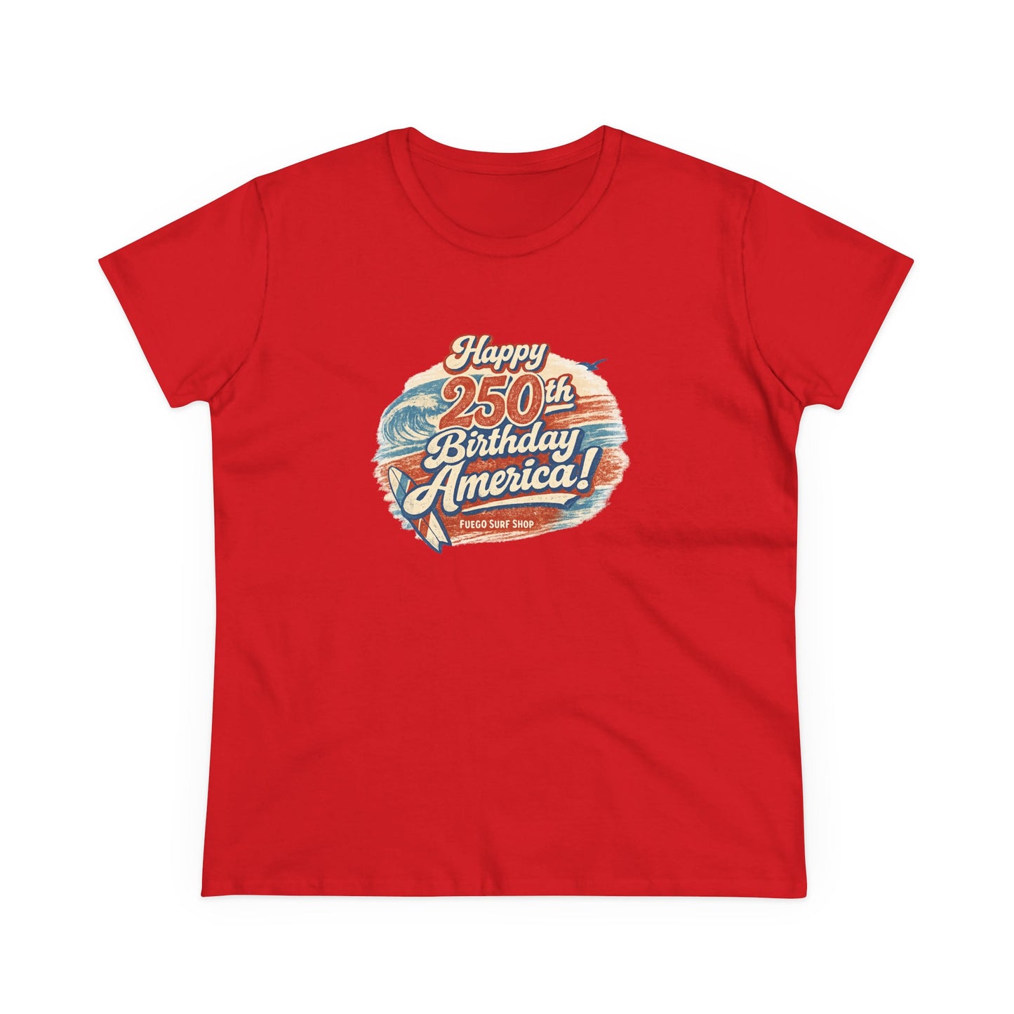 Happy 250th Birthday America Women's Tee