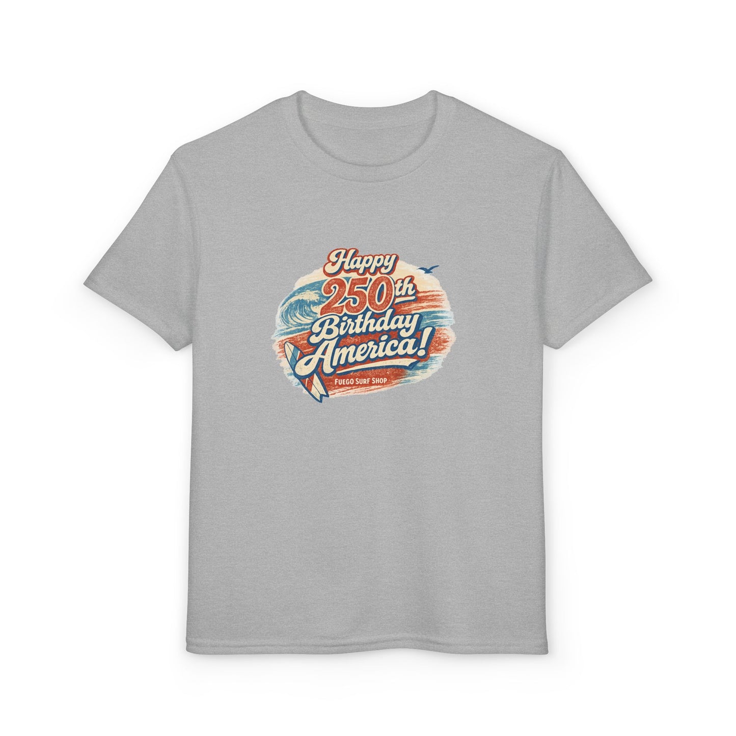 Happy 250th Birthday America! Youth T-Shirt