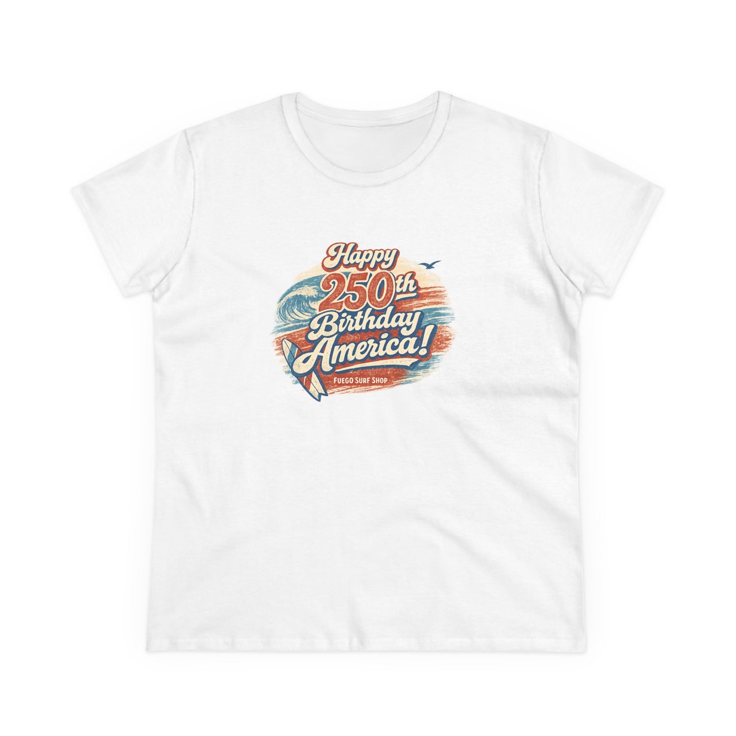 Happy 250th Birthday America Women's Tee
