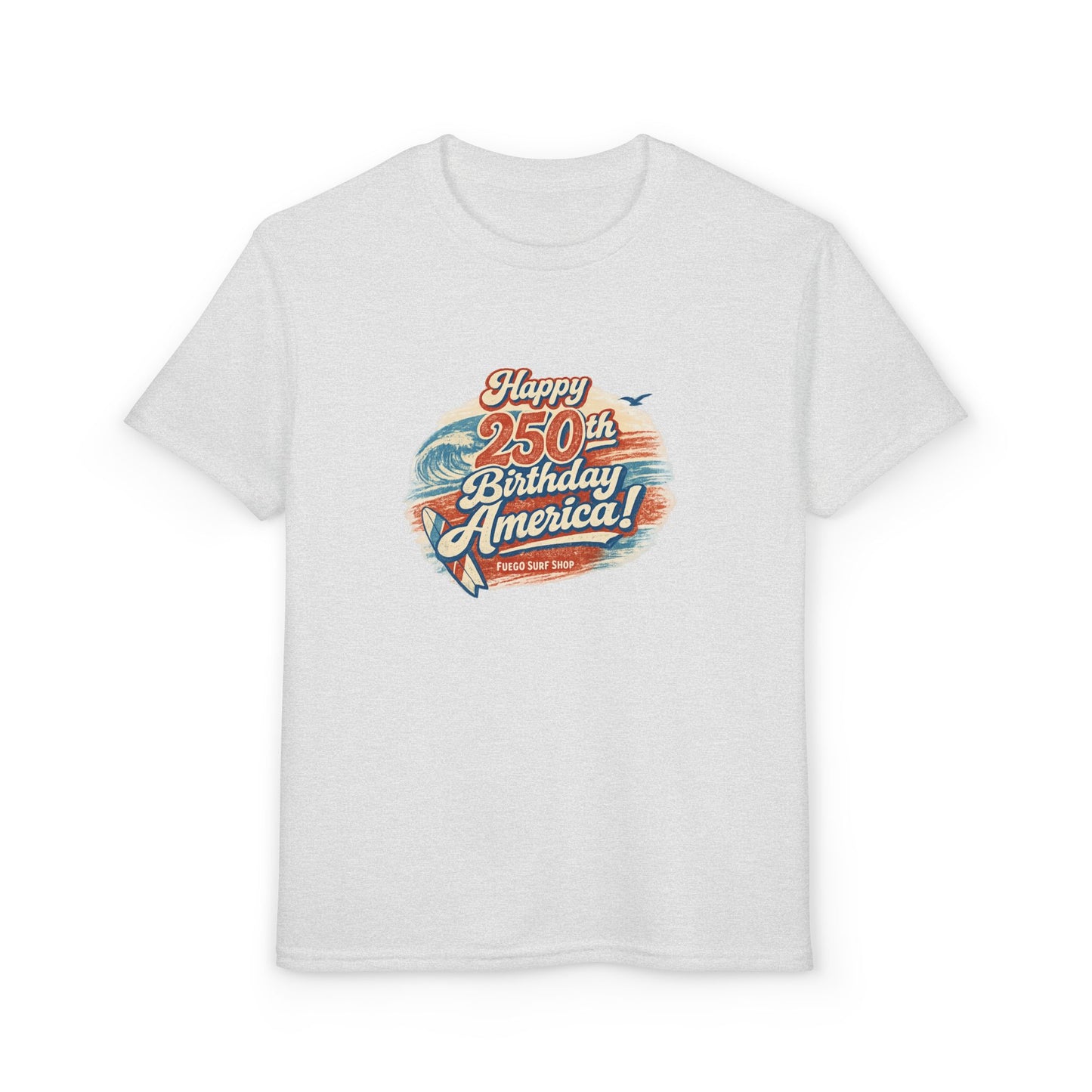 Happy 250th Birthday America! Youth T-Shirt